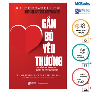 Sách - Gắn Bó Yêu Thương - Làm Thế Nào Để Tìm Kiếm Và Duy Trì Một Tình Yêu Trọn Vẹn