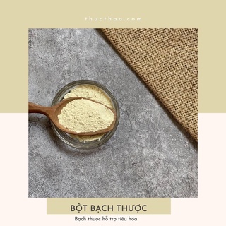 Bột Bạch Thược Nguyên Chất
