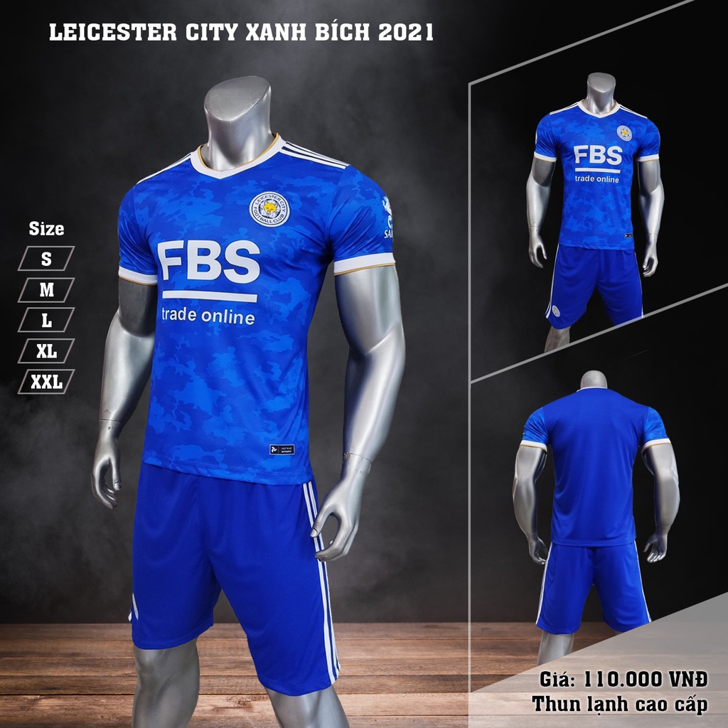 Áo bóng đá Leicester City , Bộ quần áo đá banh Leicester  đủ mẫu mới nhất [ P06 ]