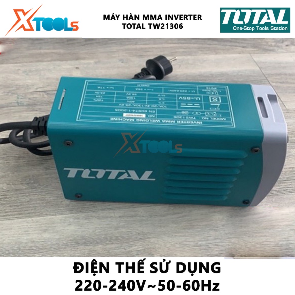 Máy hàn điện tử TOTAL TW21306 Máy hàn điện tử Inverter MMA 220-240 V ~ 50-60 Hz,kết nối các chi tiết kim loại