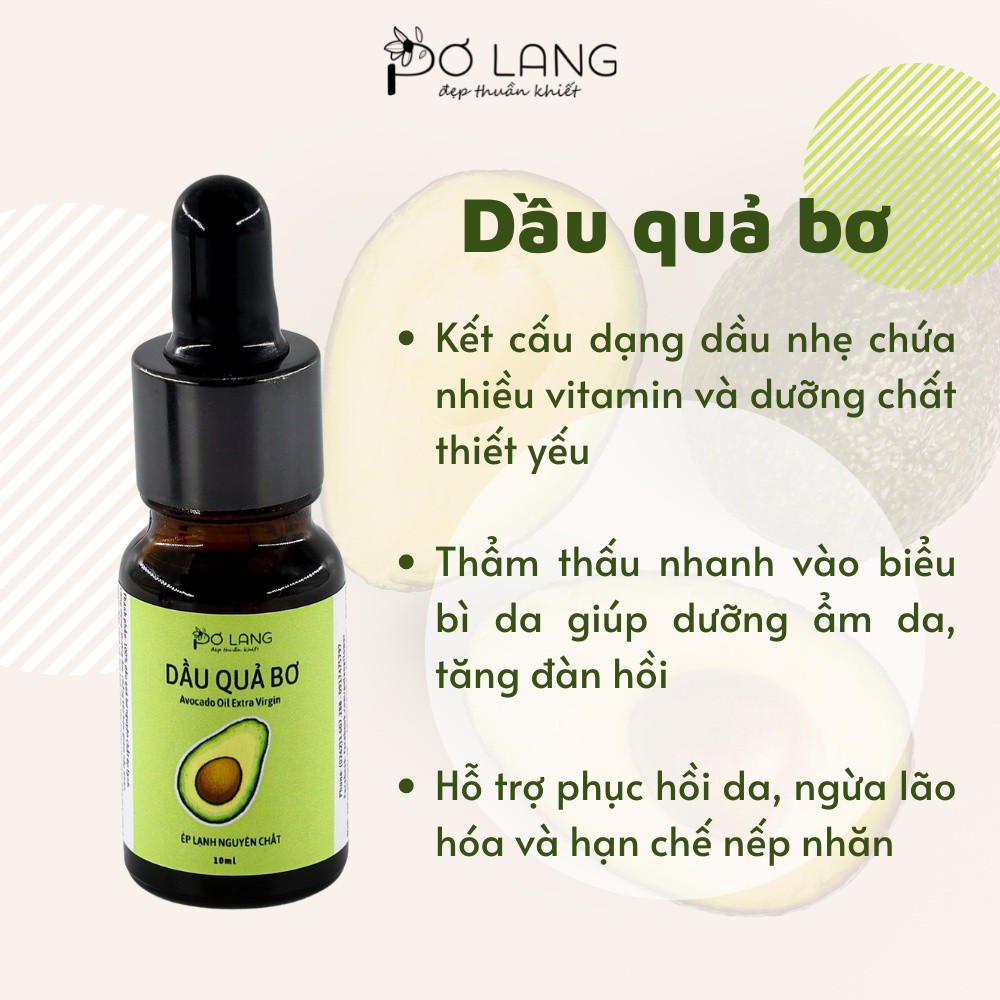 Dầu Quả Bơ chống lão hóa giảm rạn da Pơ Lang 10ml - 30ml (100% Thiên nhiên - Ép lạnh nguyên chất từ cơm quả bơ tươi)