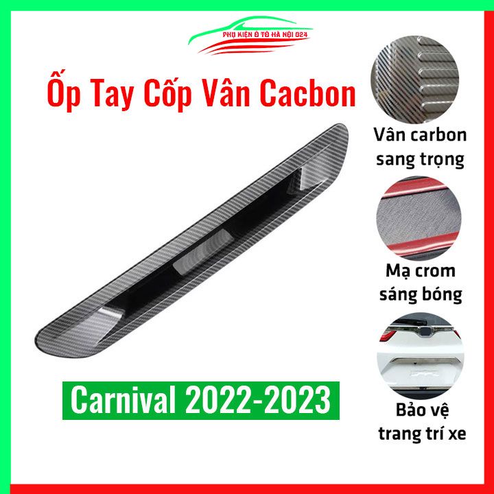 Ốp tay mở cốp Carnival 2022 vân Cacbon trang trí xe chống va đập hiệu quả