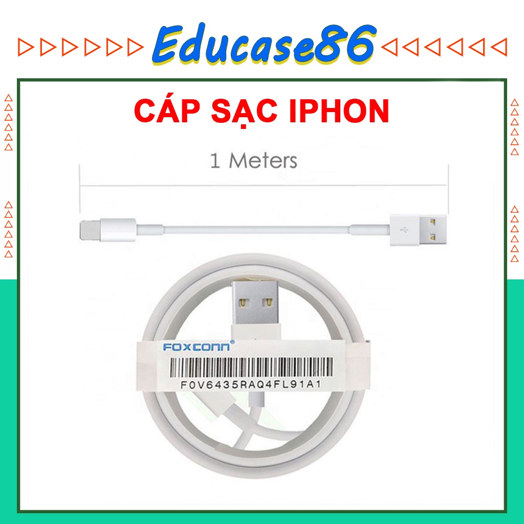 Cáp sạc IP Chính Hãng Foxcon 5IC - Dùng cho tất cả các dòng máy IP - Bảo hàng lỗi 1 đổi 1 Educase86