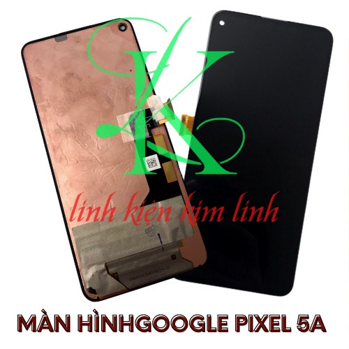 Bộ màn hình màn hình google pixel 5a 5g