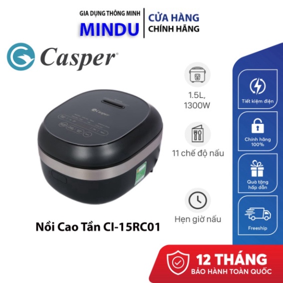 Nồi Cơm Điện Cao Tần Casper CI-15RC01, Thương Hiệu Thái Lan, Bảng Cảm Ứng Hiện Đại Dễ Sử Dụng - Điện Máy Kenca