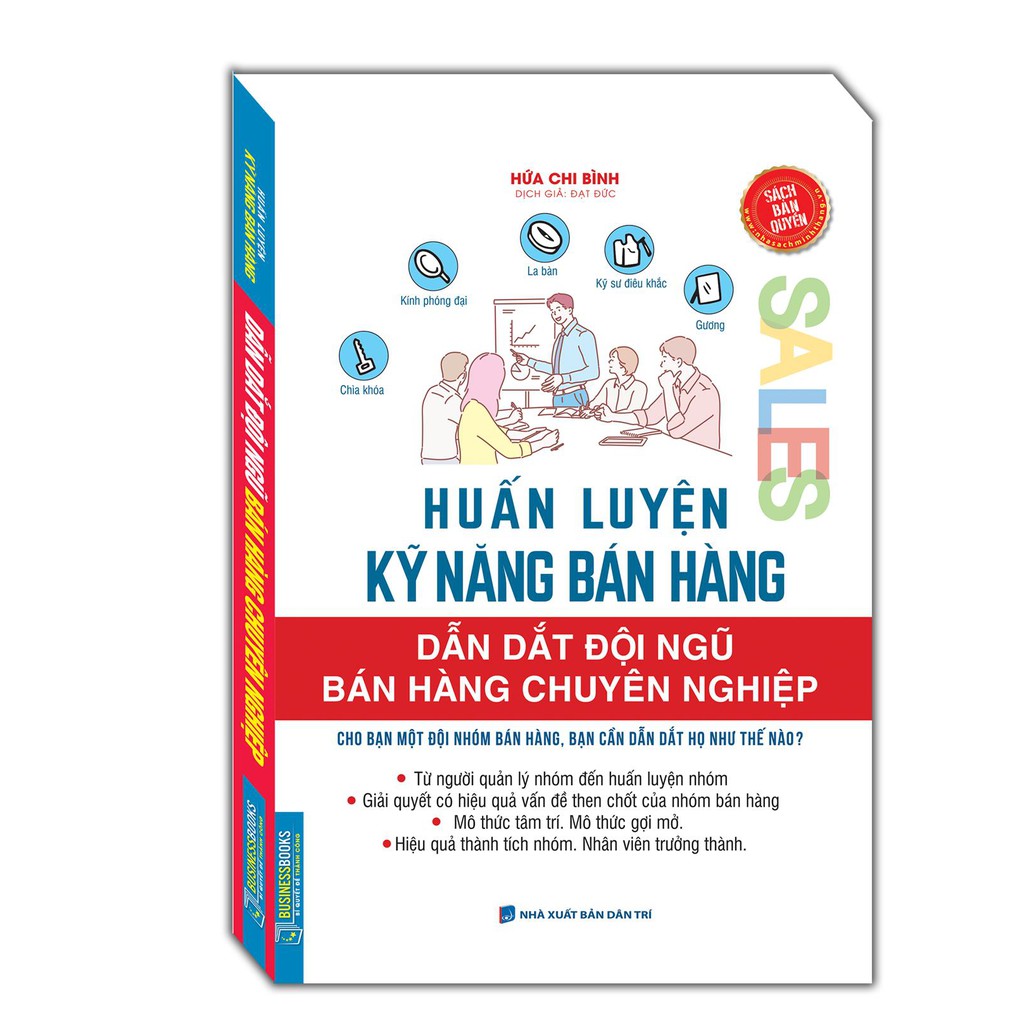 Sách -Huấn luyện kỹ năng bán hàng - Dẫn dắt đội ngũ bán hàng chuyên nghiệp