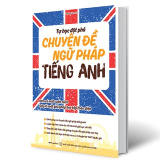 Sách Tự Học Đột Phá Chuyên Đề Ngữ Pháp (Tái bản lần 2)