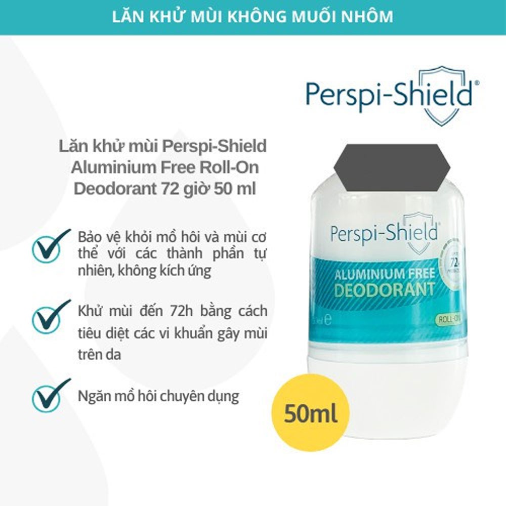 Lăn khử Mồ Hôi Nách Và Cơ Thể Perspi-Shield 72h Aluminium Free Deodorant 50ml