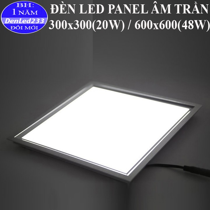 ĐÈN LED TẤM PANEL LẮP TRẦN NHỰA, TRẦN THẠCH CAO