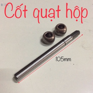 Cốt bạc Trục quạt hộp B3 thay thế cho quạt hộp quạt tản..