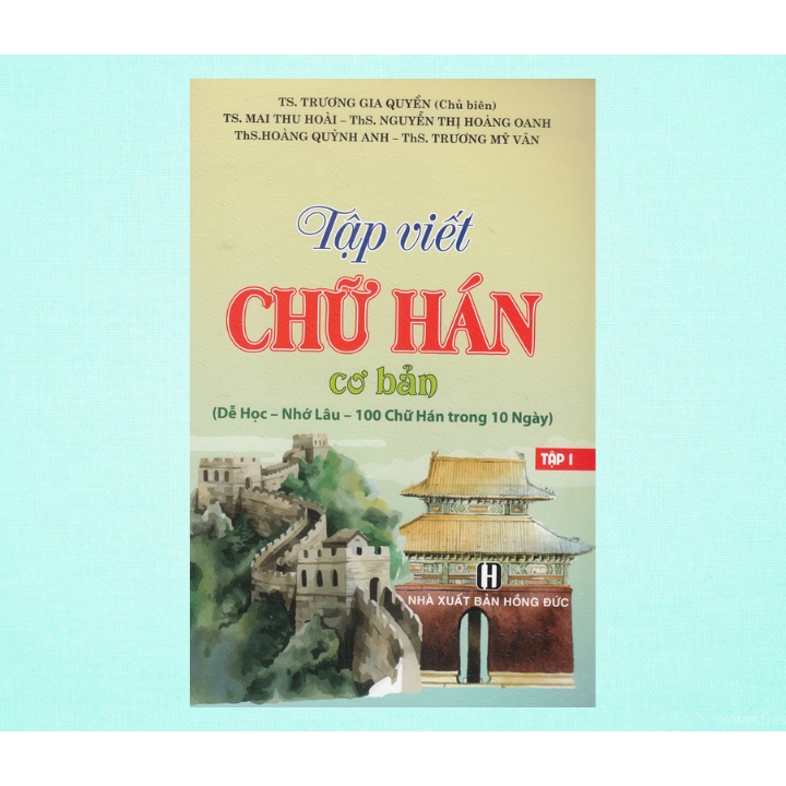 Sách - Tập Viết Chữ Hán Cơ Bản - Tập 1