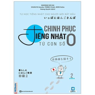 Sách - Chinh Phục Tiếng Nhật Từ Con Số 0 (Tập 1 + 2)