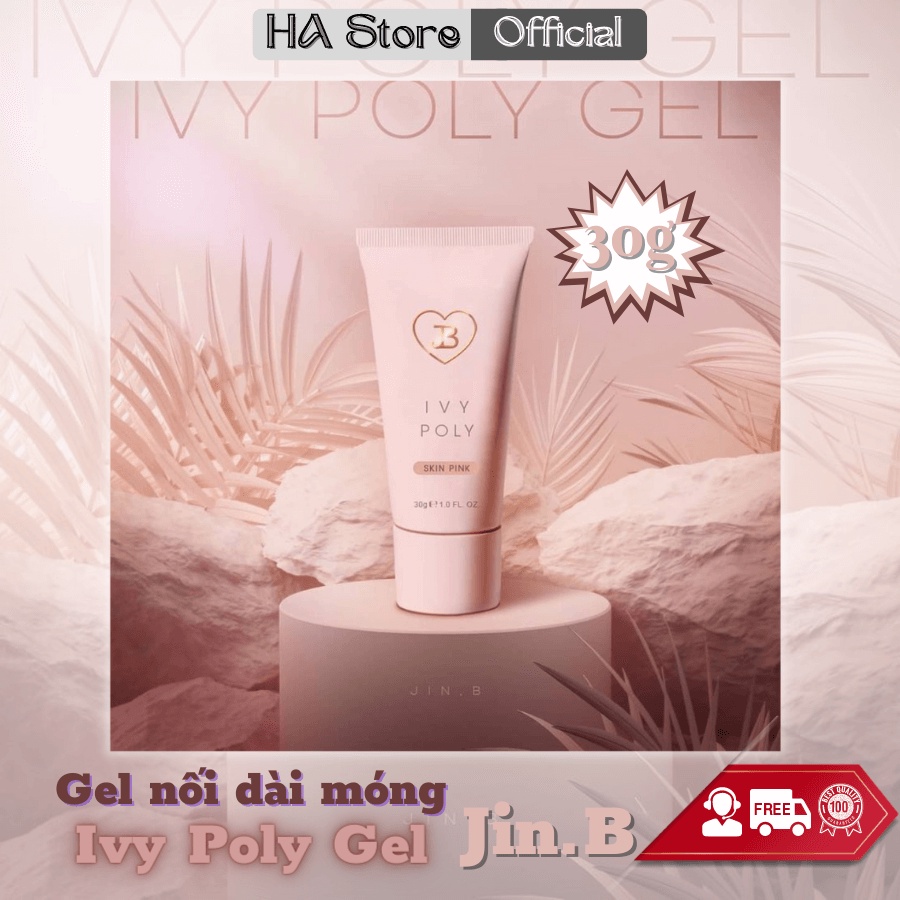 Gel nối dài móng Hàn quốc Jin B Ivy poly gel nối dài tạo form móng đơn giản 30g [1 tuýp]