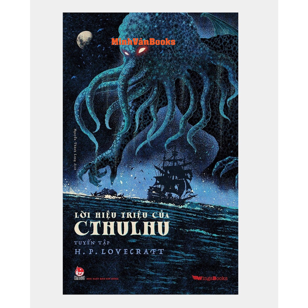 Sách – Lời Hiệu Triệu Của CTHULHU – Tuyển tập H.P. LOVECRAFT