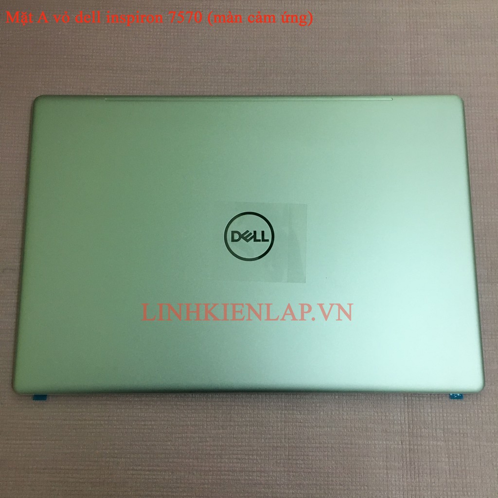 Thay vỏ laptop dell inspiron 7570 N7570