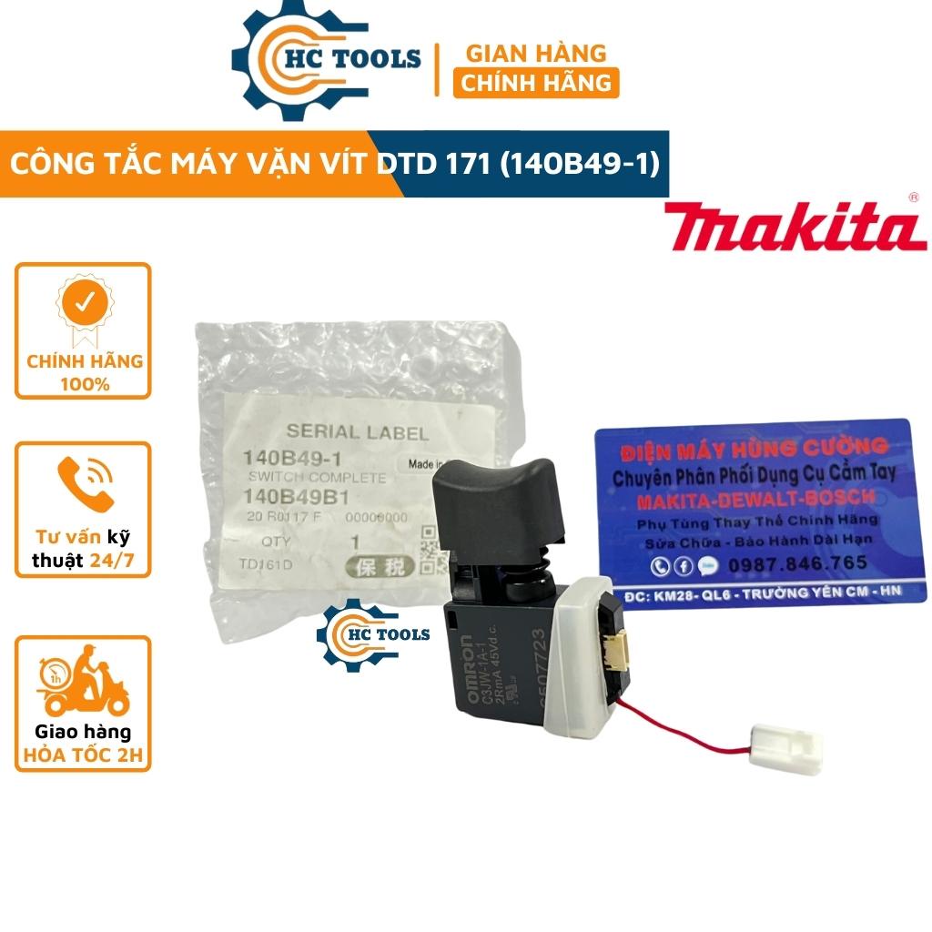 Công tắc máy vặn vít dùng pin DTD171 Makita 140B49-1 | HÙNG CƯỜNG TOOLS