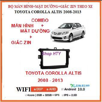 Bộ Đầu DVD Android RAM1G/2G Cho Ô Tô Corolla Altis 2008-2013 Tích Hợp GPS Chỉ Đường,Xem Camera Lùi,Có Mặt Dưỡng và Giắc