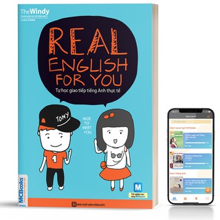 Real English For You - Tự Học Giao Tiếp Tiếng Anh Thực Tế