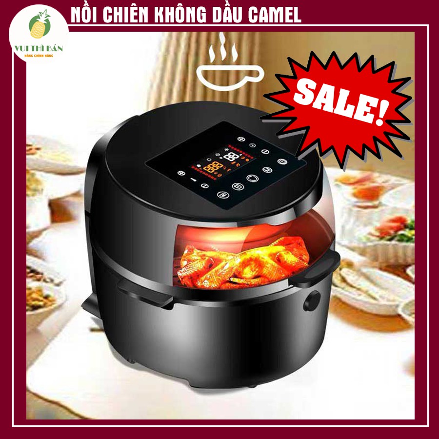 Nồi chiên không dầu CAMEL 8 LÍT- Cảm Ứng Điện Tử, Núm Vặn Cơ Công Suất 1500W, công nghê xoay 360 độ - BH 1 năm