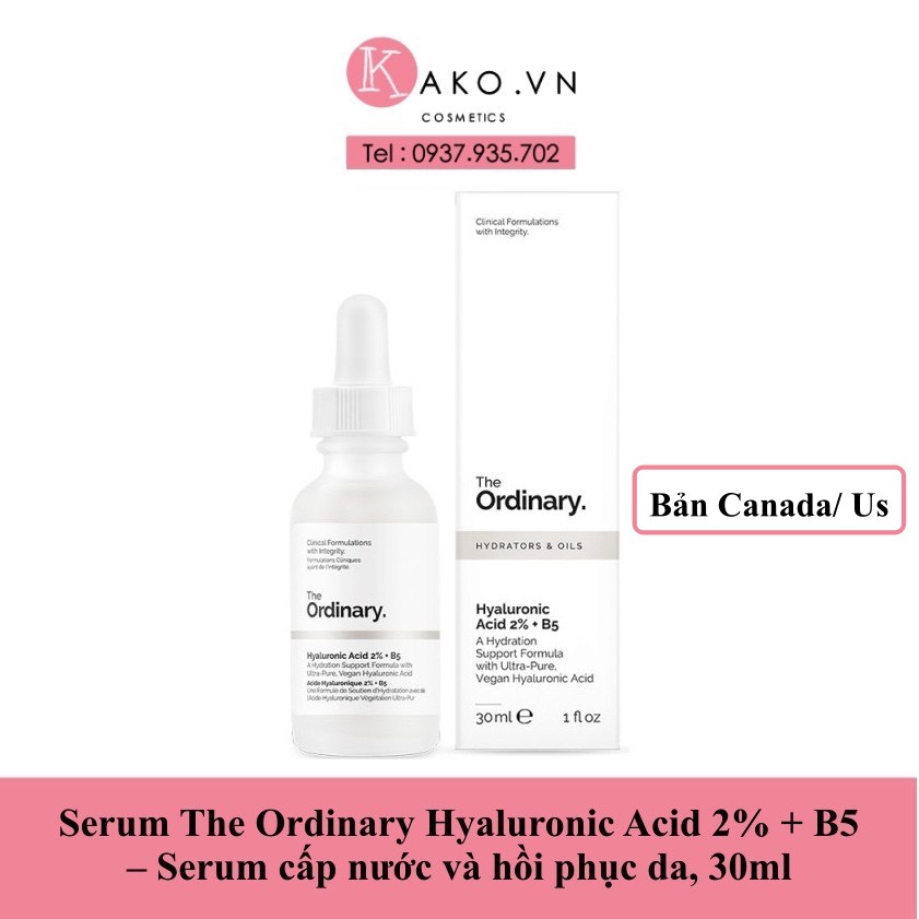 (BILL CANADA) Serum The Ordinary Hyaluronic Acid 2% + B5 – Serum cấp nước và hồi phục da, 30ml