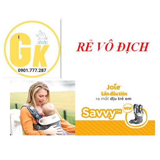 Địu trẻ em Joie Savvy thích hợp sử dụng cho bé từ 3.5kg tới 16kg.