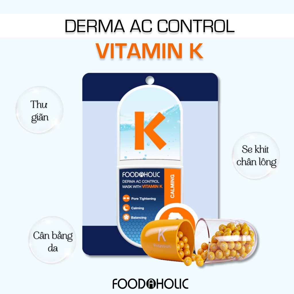 Mặt nạ tinh chất Vitamin K tái tạo da Foodaholic Derma AC Control Mask With Vitamin K 23g