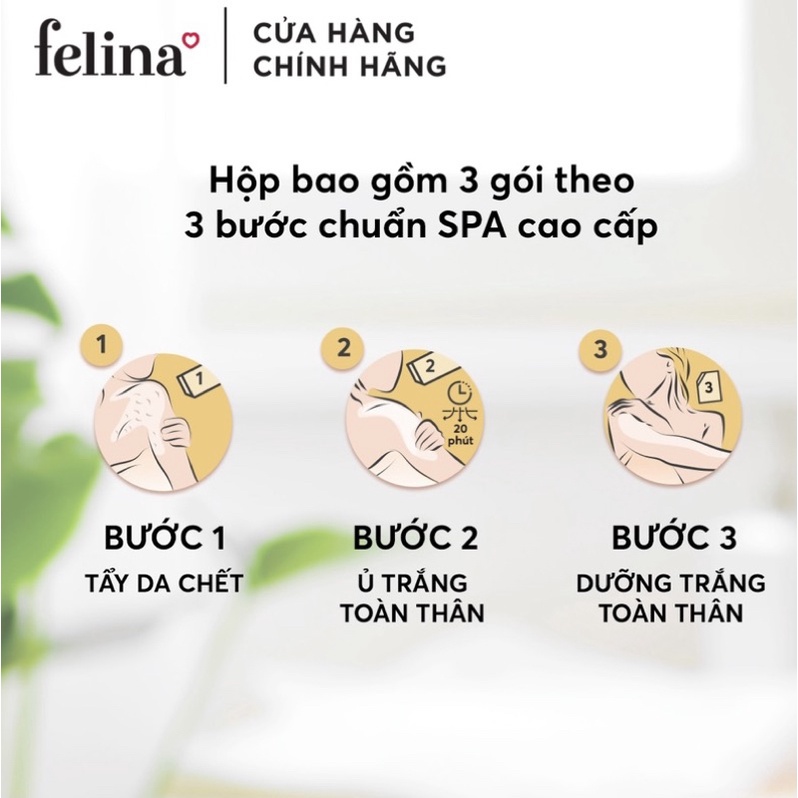 Combo Tẩy Da Chết, Ủ Trắng Da, Kem Dưỡng Toàn Thân Felina Chính Hãng Công Ty