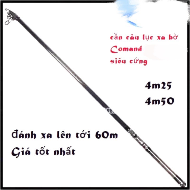 cần câu lục xa bờ malaysia dài 4m5 tải cá lên tới 20kg y như video 99% các bon comando giá rẻ