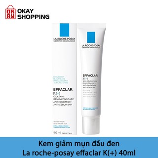 Kem giảm mụn đầu đen La roche-posay effaclar K(+) 40ml