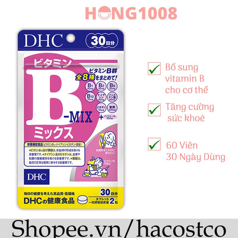 Viên uống DHC Vitamin B mix 30 ngày và 90 ngày dùng của Nhật hỗ trợ tăng cường sức khỏe hong1008