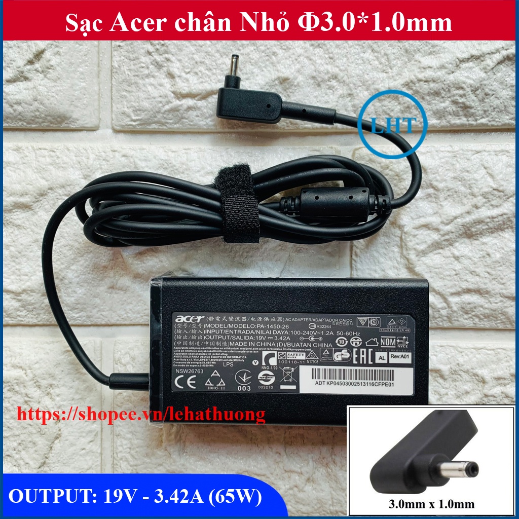 Sạc Laptop Acer chân Nhỏ ký hiệu Φ3.0*1.0mm Output 19V - 3.42A (65W)