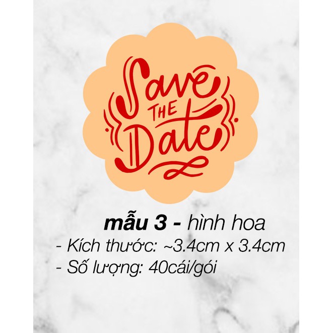 Sticker &quot;save the date&quot; trang trí tiệc cưới, thiệp cưới - giấy kraft / trắng bóng