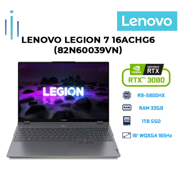 Laptop Lenovo Legion 7 16ACHG6 (82N60039VN) (R9-5900HX | 32GB | 1TB | VGA RTX 3080 16GB | 16' WQXGA 165Hz | Win 10)