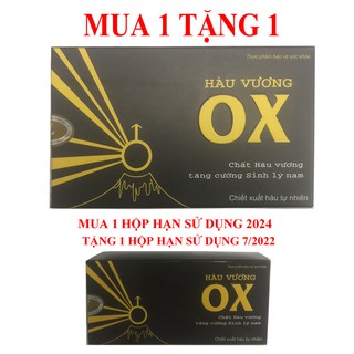 [MUA 1 TẶNG 1] Mua 1 hộp Thực phẩm bảo vệ sức khỏe HÀU VƯƠNG OX hỗ trợ sinh lý nam giới Tặng 1 hộp hạn dùng 2022