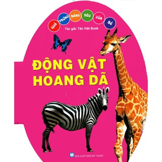 Sách - Quả Trứng Đáng Yêu Của Bé - Động Vật Hoang Dã