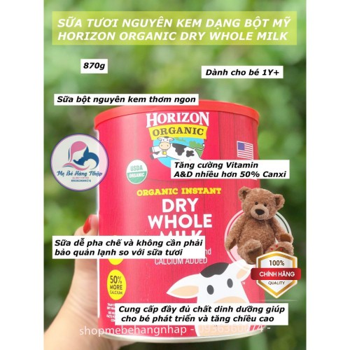 Sữa tươi dang bột Horizon Organic 870g [Mỹ]