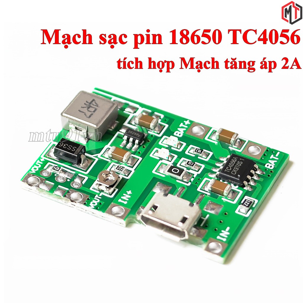 Mạch sạc pin 18650 TC4056 1S tích hợp Mạch tăng áp 2A từ 3.5V lên 25V