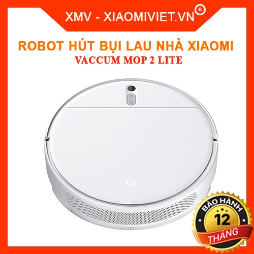 [Mã 44ELSALE1 giảm 5% đơn 3TR] Robot hút bụi lau nhà Xiaomi Vaccum Mop 2 Lite - Bảo hành 12 tháng - Bản quốc tế