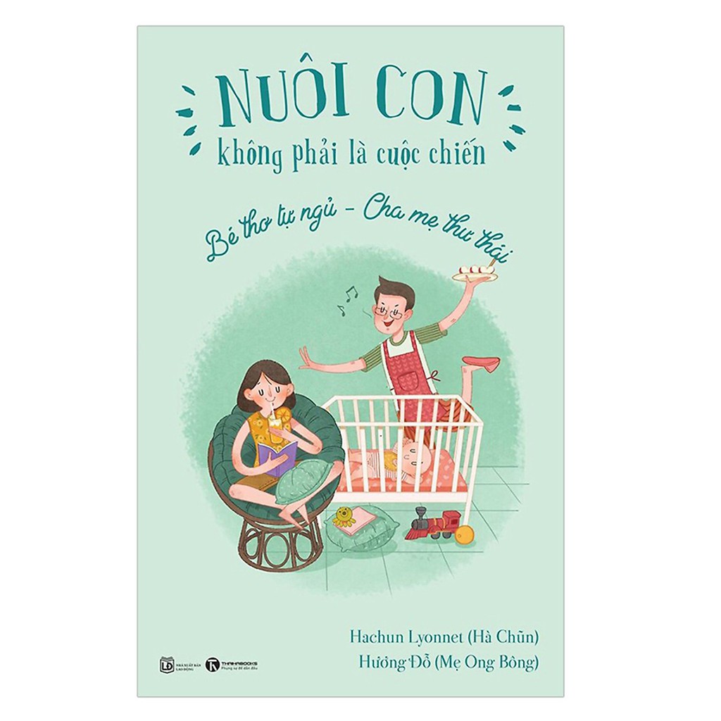 SÁCH - Combo 3 Cuốn Nuôi Con Không Phải Cuộc Chiến ( Tái bản 2019 )