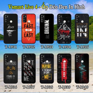 Ốp Lưng Vsmart Live 4 dẻo đen in hình Slogan Đẹp Và Chất