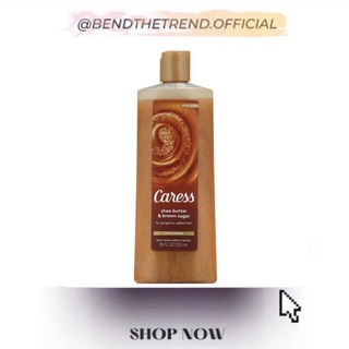 SỮA TẮM CARESS TẨY DA CHẾT SHEA BUTTER & BROWN SUGAR ĐƯỜNG NÂU