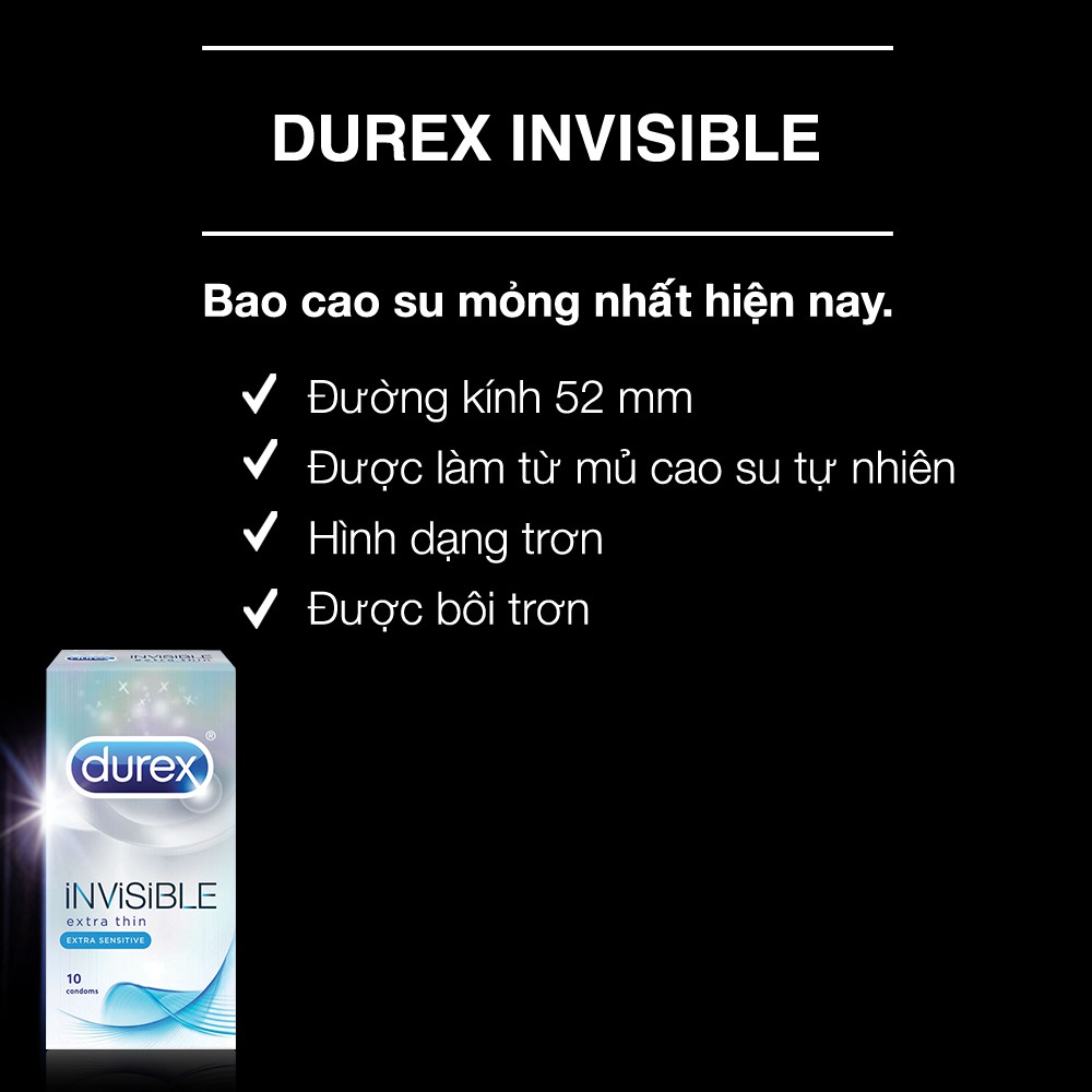 [Chính Hãng] - Bao cao su Durex iNViSiBLE Siêu Mỏng Tăng Cảm Giác Thật - Size 52mm, Xuất Xứ Thái Lan - Hộp 10c