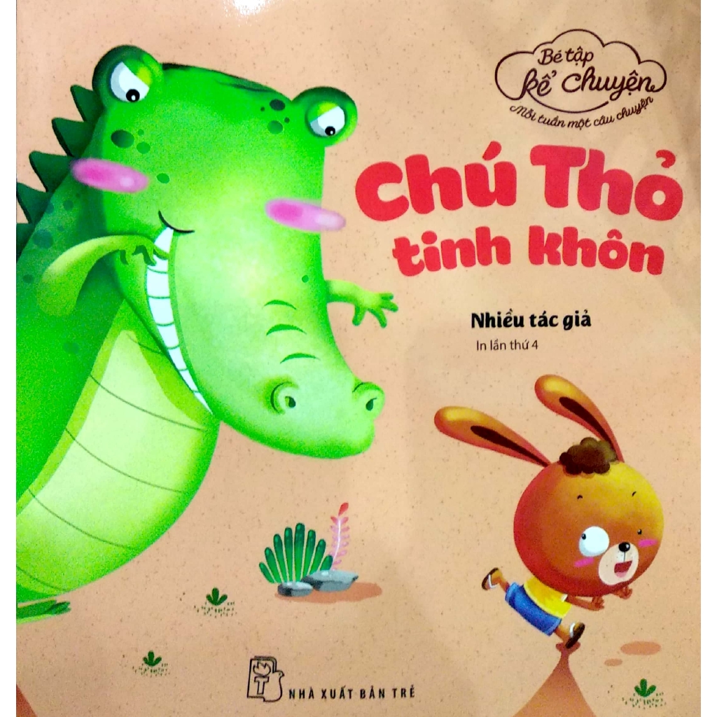 Sách - Bé Tập Kể Chuyện - Chú Thỏ Tinh Khôn