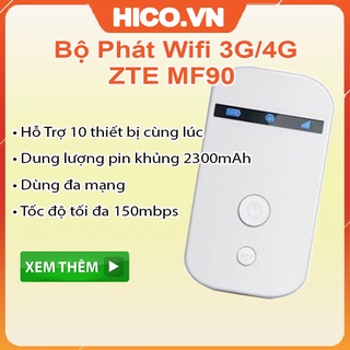 BỘ PHÁT WIFI 3G/4G ZTE MF90 -TỐC ĐỘ CAO -KẾT NỐI NHIỀU THIẾT BỊ MỘT LÚC