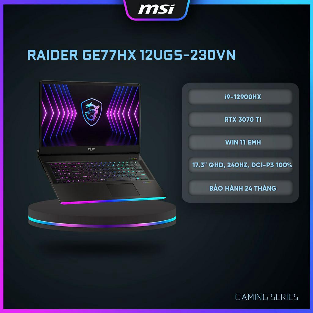 MSI Laptop Gaming Cao cấp Raider GE77HX 12UGS-230VN|i9-12900HX|RTX 3070 Ti|DDR5 32GB| 2TB SSD|17.3" QHD,240Hz