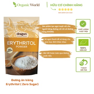 Đường Erythritol hữu cơ Zero Sugar Dragon Superfoods