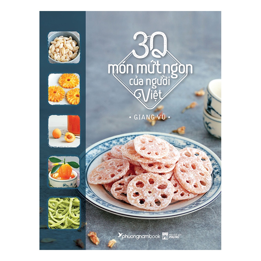 Sách - 30 Món Mứt Ngon Của Người Việt  - Bìa cứng (PN215)