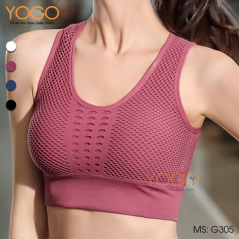 Áo bra tập gym yoga nữ YOGO vải thun cao cấp kiểu dáng lưới siêu thoáng mát co giãn 4 chiều mềm mại G305
