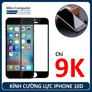 Kính cường lực iphone 6 6s 6Plus 6sPlus 7 8 7Plus 8Plus X Xs Xr XsMax dòng 10D full màn chống vân 2 màu đen và trắng