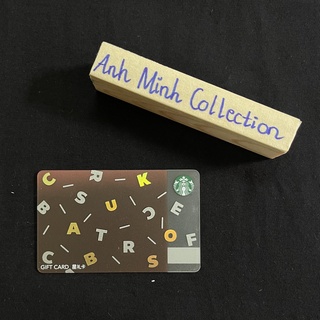 THẺ STARBUCKS SƯU TẦM - STARBUCKS CARDS - logo chữ